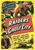 Watch Raiders of Ghost City Megashare8
