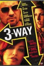 Watch Three Way Megashare8