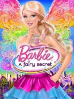 Watch Barbie: A Fairy Secret Megashare8