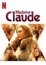 Watch Madame Claude Megashare8