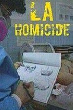 Watch LA Homicide Megashare8