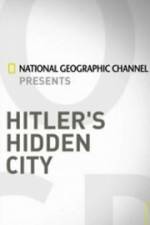 Watch Hitler's Hidden City Megashare8
