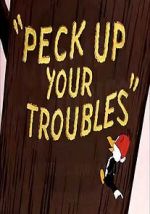 Watch Peck Up Your Troubles (Short 1945) Megashare8