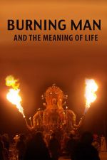 Watch Burning Man and the Meaning of Life Megashare8