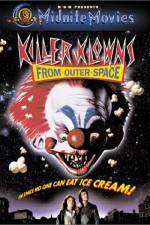 Watch Killer Klowns from Outer Space Megashare8