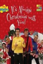 Watch The Wiggles: It's Always Christmas With You! Megashare8