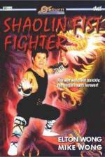 Watch Shaolin Fist Fighter Megashare8