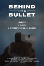 Watch Behind the Bullet Megashare8