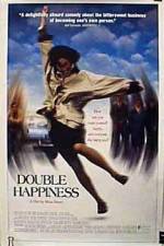 Watch Double Happiness Megashare8