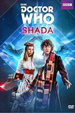 Watch Doctor Who: Shada Megashare8