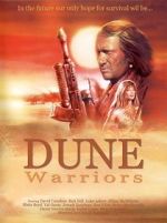 Watch Dune Warriors Megashare8