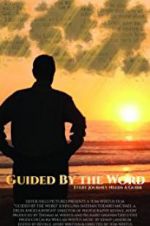 Watch Guided by the Word Megashare8