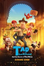 Watch Tad, the Lost Explorer, and the Secret of King Midas Megashare8
