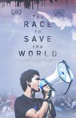 Watch The Race to Save the World Megashare8