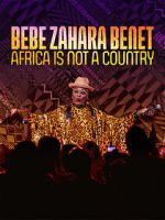Watch Bebe Zahara Benet: Africa Is Not a Country (TV Special 2023) Megashare8