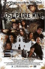 Watch Lost Padre Mine Megashare8