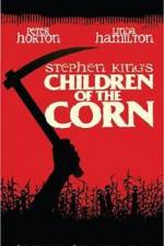 Watch Children of the Corn Megashare8