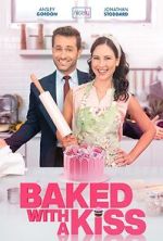 Watch Baked with a Kiss Megashare8