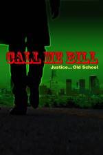 Watch Call Me Bill Megashare8