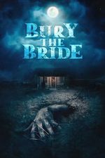 Watch Bury the Bride Megashare8