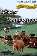 Watch Border Vengeance Megashare8