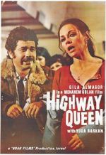 Watch The Highway Queen Megashare8