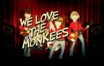 Watch We Love the Monkees Megashare8