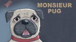 Watch Monsieur Pug (Short 2014) Megashare8