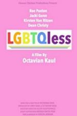 Watch LGBTQless Megashare8
