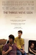 Watch The Things We\'ve Seen Megashare8