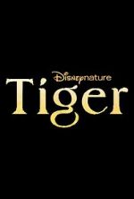 Watch Tiger Megashare8