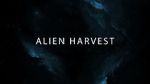 Watch Alien Harvest Megashare8