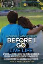 Watch Before I Go Megashare8