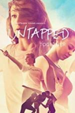 Watch Untapped Together Megashare8