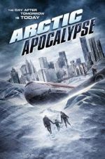 Watch Arctic Apocalypse Megashare8