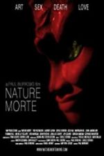 Watch Nature Morte Megashare8