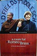 Watch A Room for Romeo Brass Megashare8