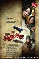 Watch My Own Swordsman (Wu Lin Wai Zhuan) Megashare8