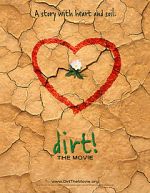 Watch Dirt! The Movie Megashare8