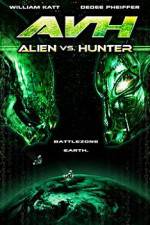 Watch AVH: Alien vs. Hunter Megashare8