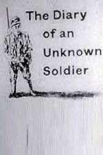 Watch The Diary of an Unknown Soldier Megashare8