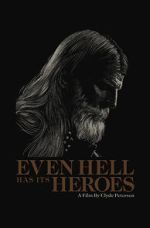Watch Even Hell Has Its Heroes Megashare8