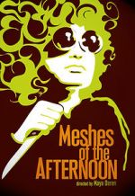 Watch Meshes of the Afternoon Megashare8