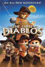 Watch Puss in Boots The Three Diablos Megashare8