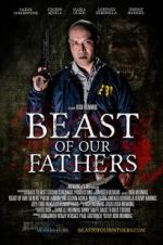 Watch Beast of Our Fathers Megashare8