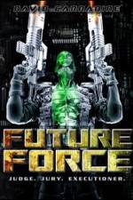 Watch Future Force Megashare8