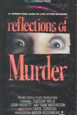 Watch Reflections of Murder Megashare8