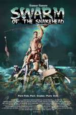 Watch Swarm of the Snakehead Megashare8