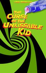 Watch The Curse of the Un-Kissable Kid Megashare8