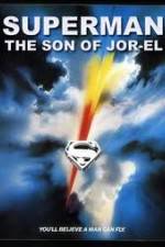 Watch Superman: Son of Jor-El (FanEdit) Megashare8